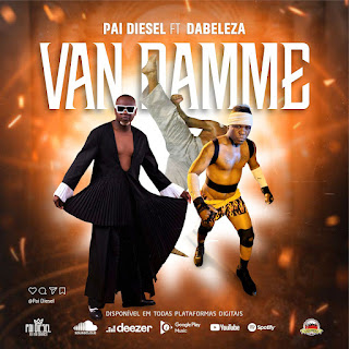 Pai Diesel ft Da Beleza - Van Damme