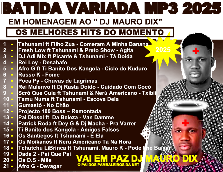 Batida Variada Mp3 - Em homenagem Dj Mauro Dix Vol1 (21 Músicas)